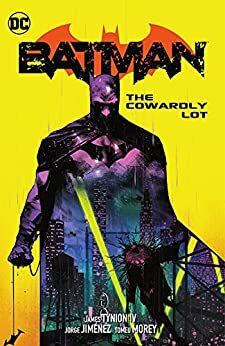 Batman Vol. 4: The Cowardly Lot by James Tynion IV