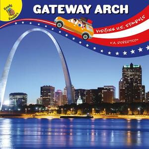 Gateway Arch by K. a. Robertson