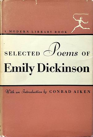 Selected Poems of Emily Dickinson by Emily Dickinson