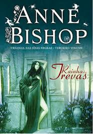 A Rainha das Trevas by Anne Bishop