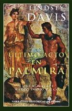 Último acto en Palmira by Lindsey Davis