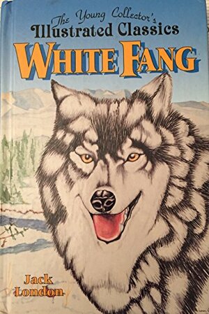 The Call of the Wild & White Fang by Jack London