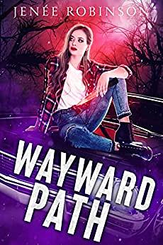 Wayward Path by Jenee Robinson