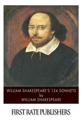 William Shakespeare's 154 Sonnets by William Shakespeare