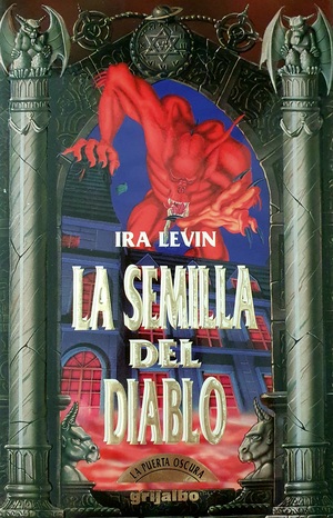 La semilla del diablo by Ira Levin