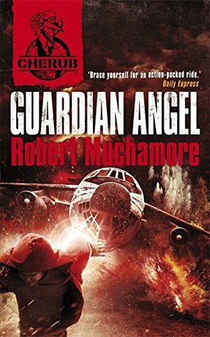 Guardian Angel by Robert Muchamore
