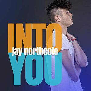 Into You by Jay Northcote