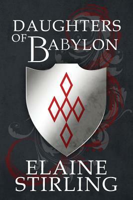 Daughters of Babylon by Elaine Stirling