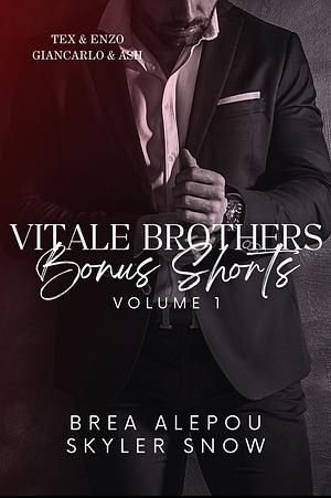 Vitale Brothers Bonus Shorts: Volume 1 by Skyler Snow, Brea Alepoú