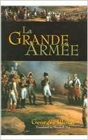 La Grand Armee by Georges Blond