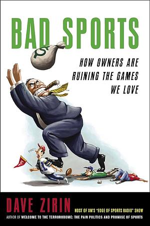 Bad Sports by Dave Zirin