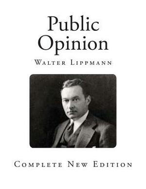 Public Opinion by Walter Lippmann