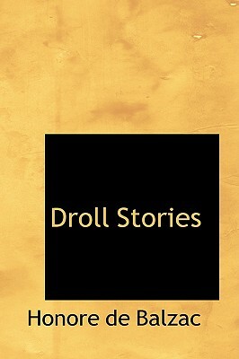 Droll Stories by Honoré de Balzac