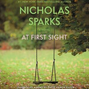 At First Sight by Nicholas Sparks