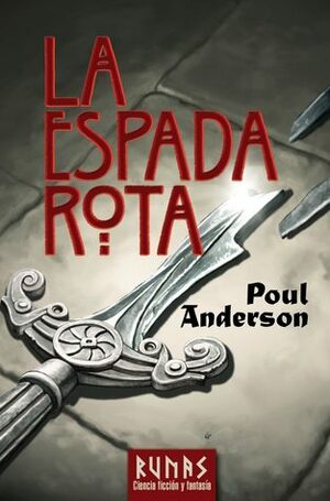 La espada rota by Poul Anderson