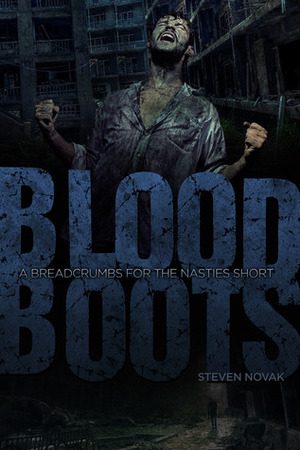 Bloodboots by Steven Novak