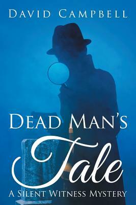 Dead Man's Tale by David Campbell