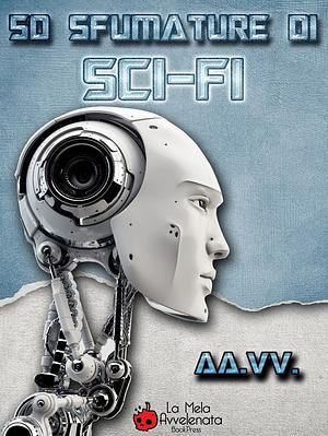 50 sfumature di Sci-Fi by Alexia Bianchini