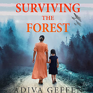 Surviving The Forest by Adiva Geffen