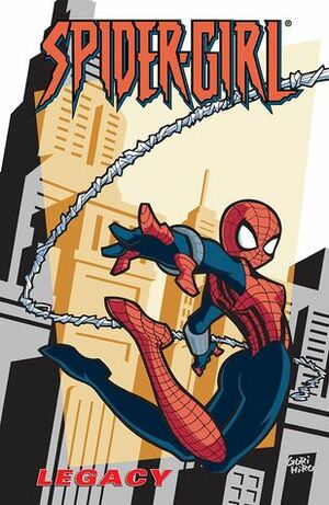 Spider-Girl, Volume 1: Legacy by Tom DeFalco