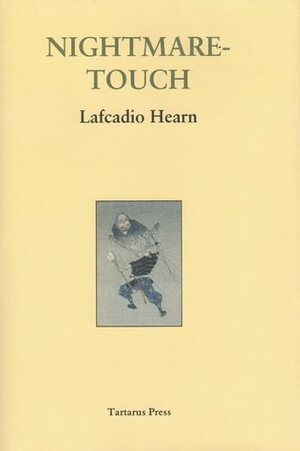 Nightmare-Touch by Paul A. Murray, Lafcadio Hearn