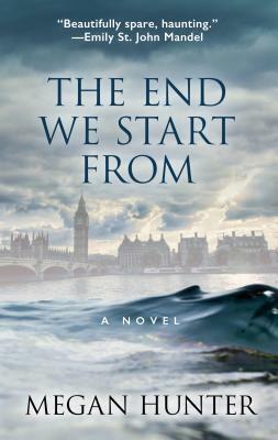 The End We Start from by Megan Hunter