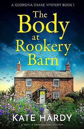 The Body At Rookery Barn by Kate Hardy