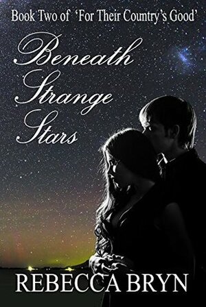 Beneath Strange Stars by Rebecca Bryn