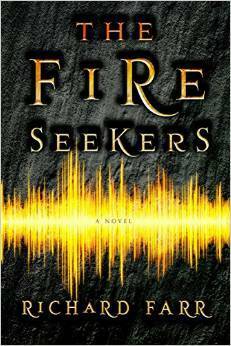 The Fire Seekers by Richard Farr