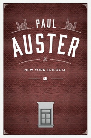 New York trilógia by Paul Auster