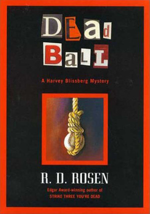 Dead Ball by R.D. Rosen