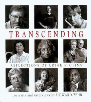 Transcending: Reflections of Crime Victims by Howard Zehr