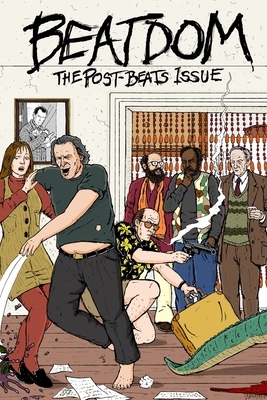 Beatdom #20: The Post-Beat Issue by David S. Wills