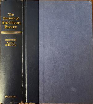 The Treasury of American Poetry by Nancy Sullivan