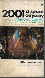 2001: A Space Odyssey by Arthur C. Clarke