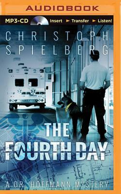 The Fourth Day by Christoph Spielberg