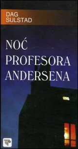 Noć profesora Andersena by Dag Solstad