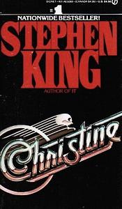 Christine by Stephen King