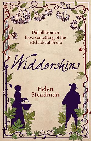 Widdershins: A spellbinding historical novel about witches by Helen Steadman