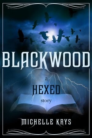 Blackwood by Michelle Krys