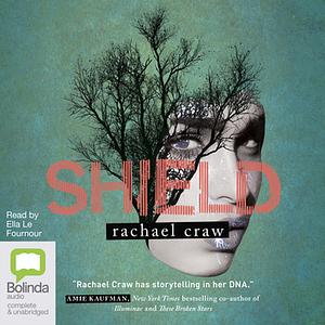 Shield by Rachael Craw