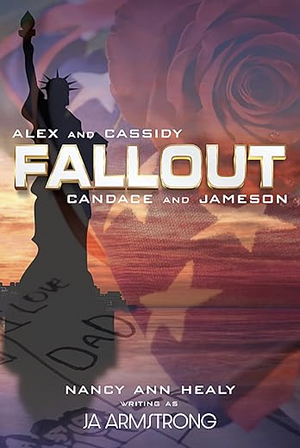 Fallout by Nancy Ann Healy