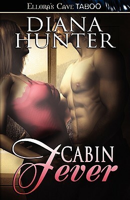 Cabin Fever by Diana Hunter