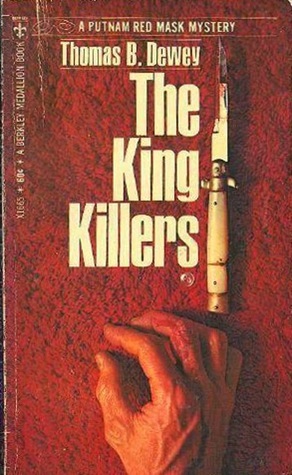 The King Killers by Thomas B. Dewey