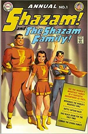 Shazam! and the Shazam Family! (Annual 1) by C.C. Beck