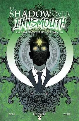 The Shadow Over Innsmouth Part Three:  Escape From Innsmouth by Simon Birks