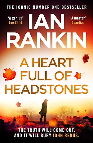 A Heart Full of Headstones by Ian Rankin