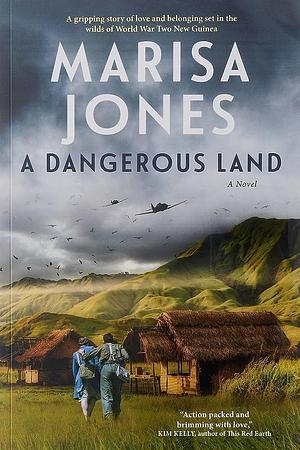 A Dangerous Land by Jane Smith, Nada Backovic, Marisa K Jones, Marisa K Jones