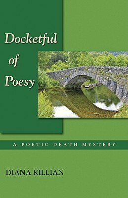 Docketful of Poesy by Diana Killian