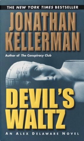 Devil's Waltz by Jonathan Kellerman